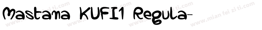 Mastana KUFI1 Regula字体转换